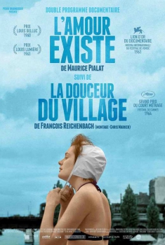 L'Amour existe / La douceur du village (2017)