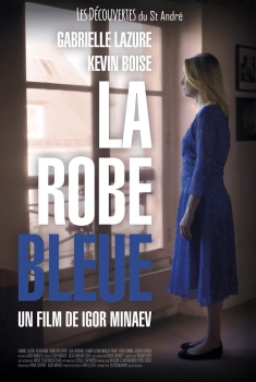 La Robe Bleue (2017)