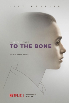 To the Bone (2017)