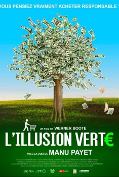 L'Illusion verte (2019)