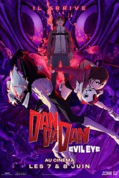 Dan Da Dan : Evil Eye (2025)